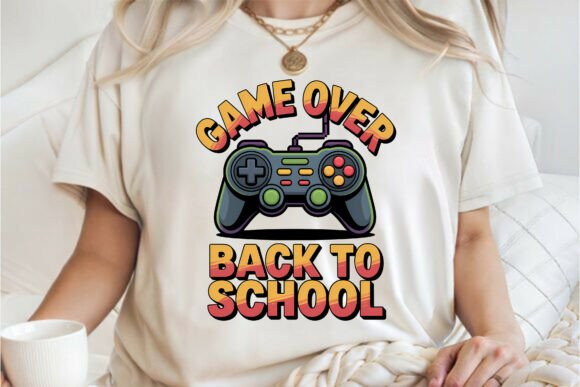 Game Over, Back to School: A Trending Shirt PNG for Creators